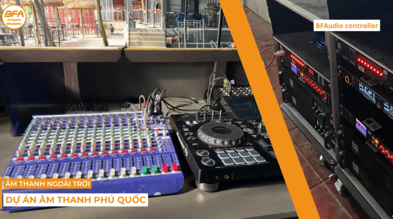 DỰ ÁN ÂM THANH PHÚ QUỐC